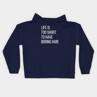 Life is too short.. Kids Hoodie